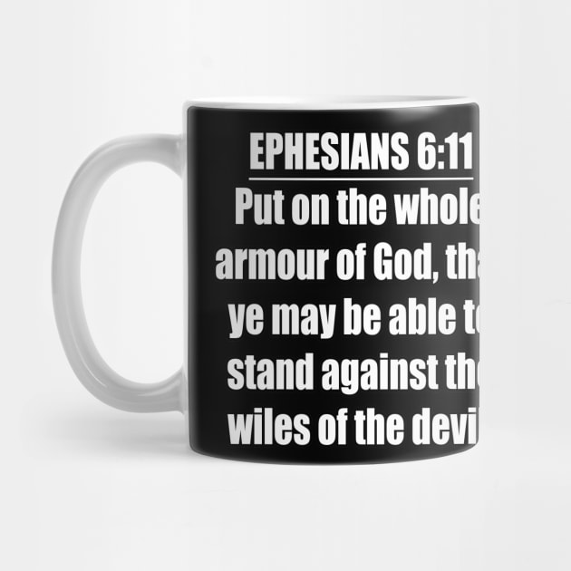 Ephesians 6:11 KJV by Holy Bible Verses